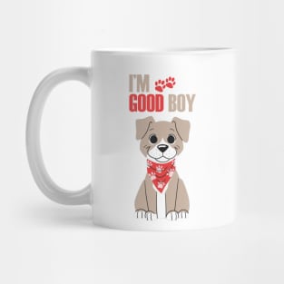 Dog I'm Good Boy T-shirt Mug